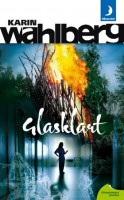 Glasklart (av Karin Wahlberg)