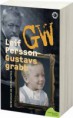 Gustavs grabb (av Leif GW Persson) 